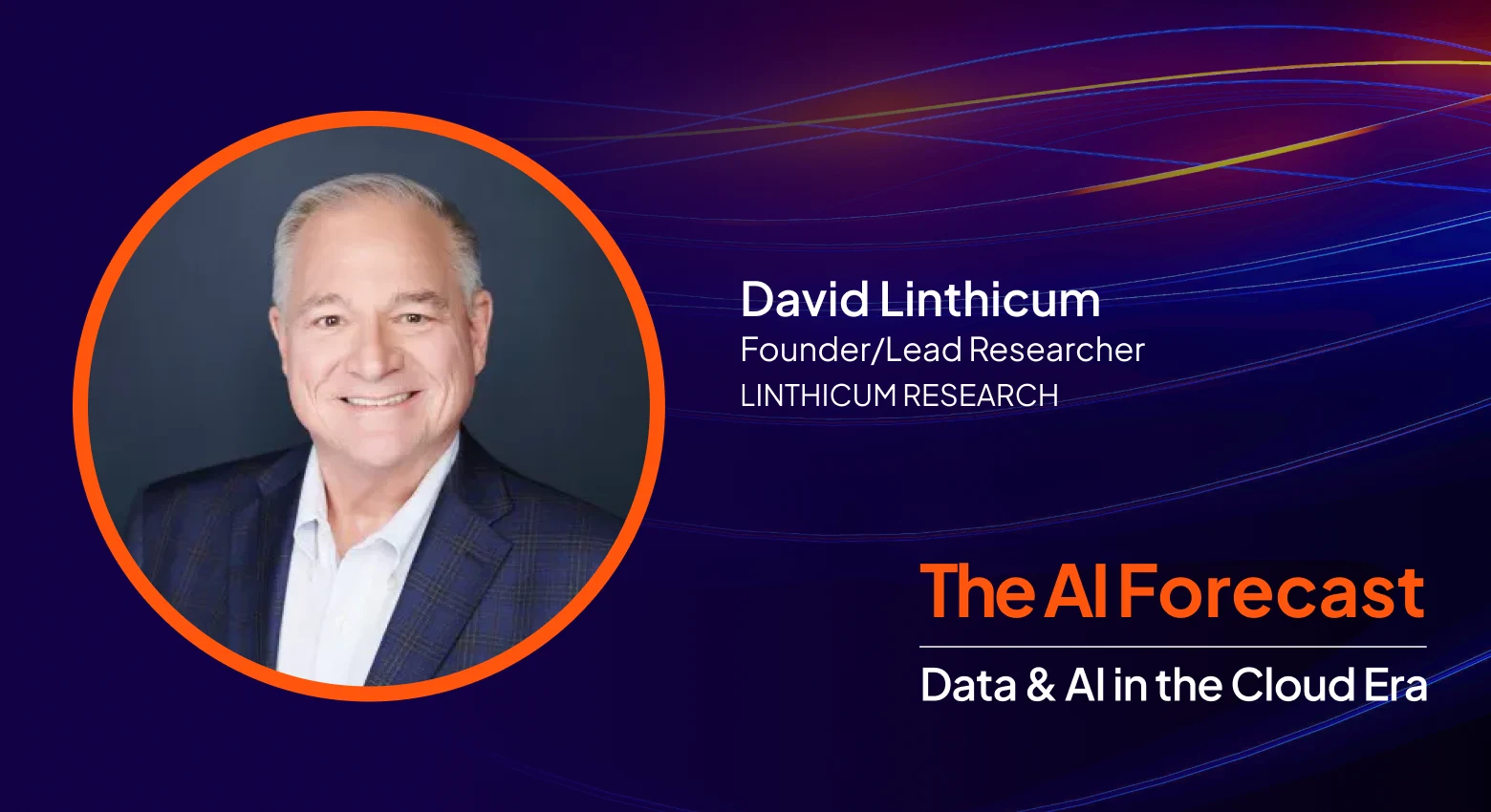 The AI Forecast, "The Vibecoding Liability: How Unchecked AI Can Kill Cloud ROI," avec David Linthicum