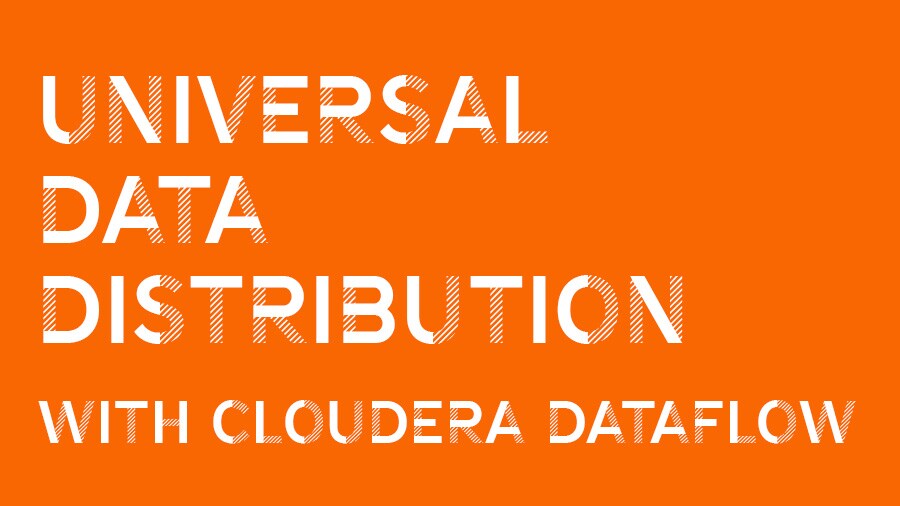 Vignette vidéo – Distribution universelle des données avec Cloudera DataFlow for the Public Cloud